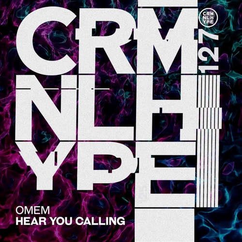 Omem - Hear You Calling [CHR127]